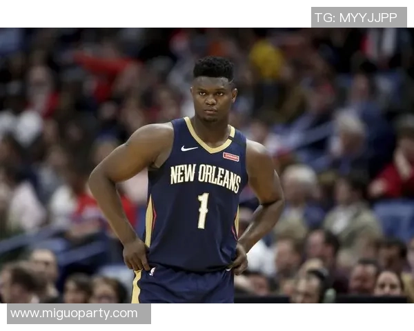 锡安再次受伤鹈鹕队宣布胖虎将进行右膝手术本赛季提前报销